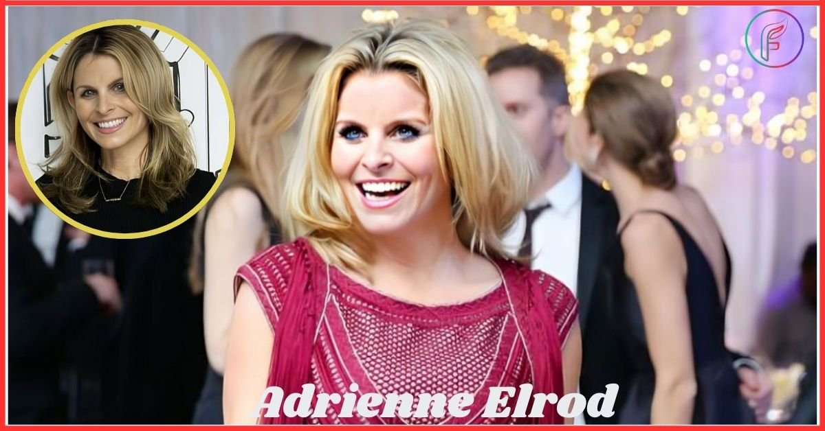 Adrienne Elrod Bio, Age, Husband, Net Worth